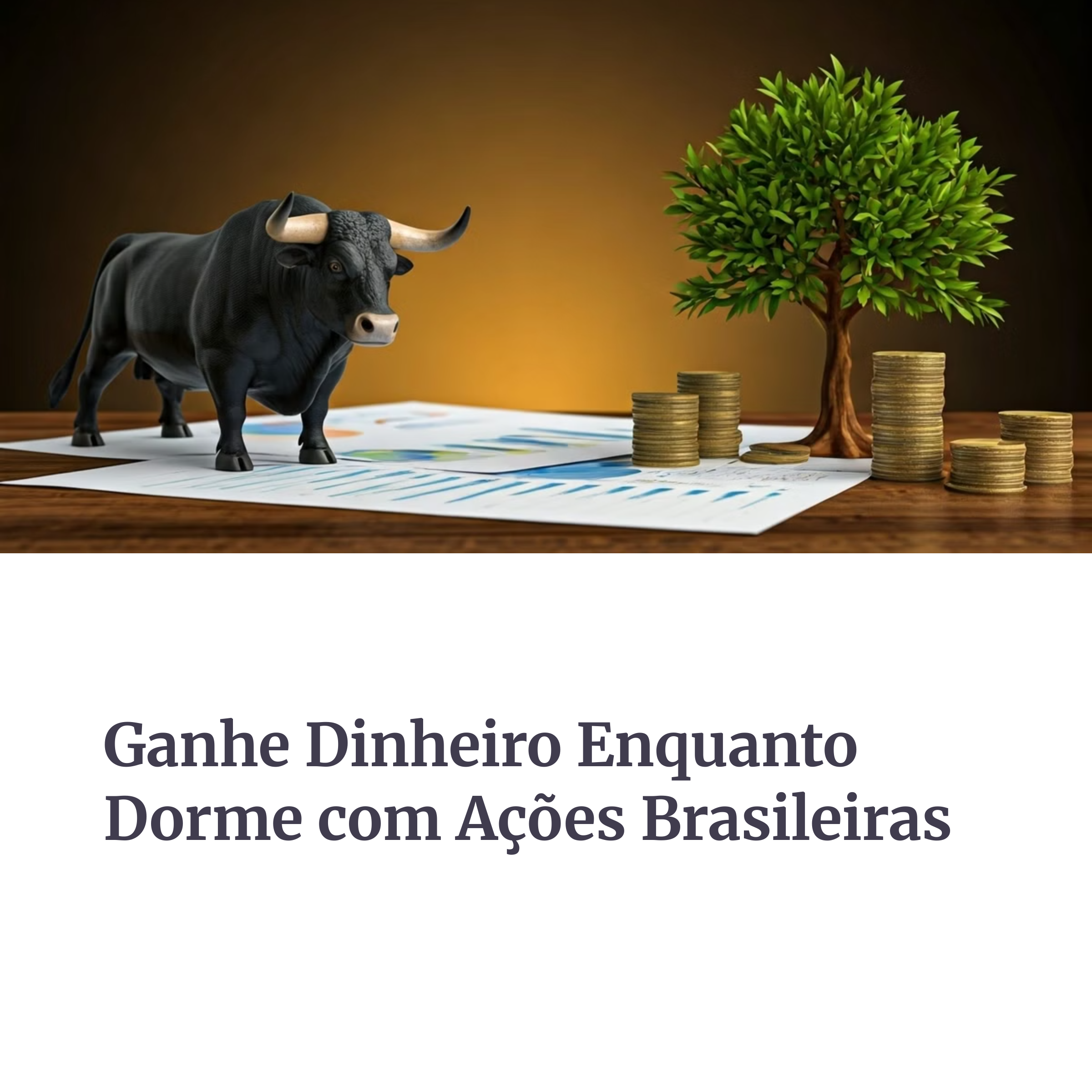 Touro de mercado, árvore de dinheiro e gráficos representando ações brasileiras