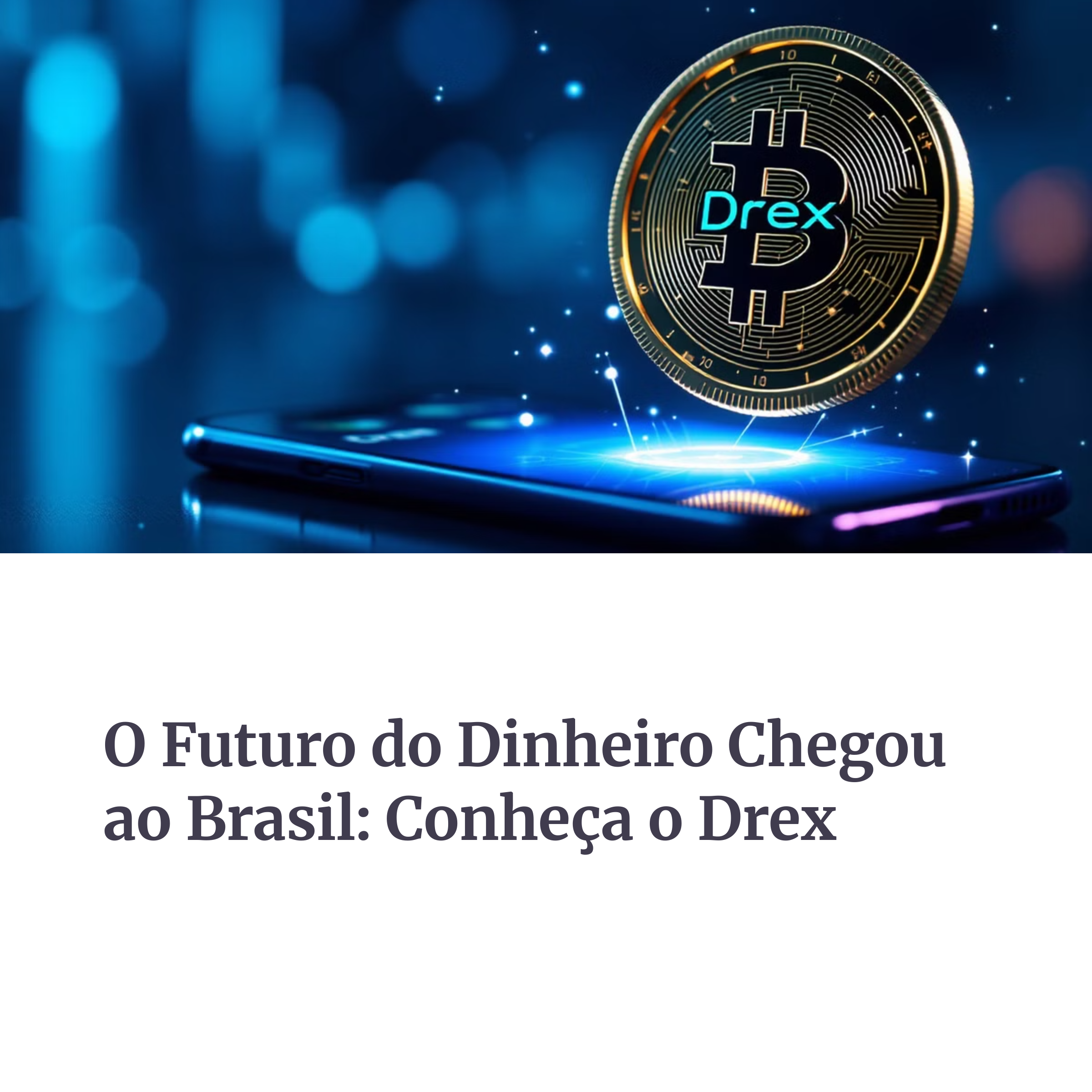 Moeda Drex e smartphone