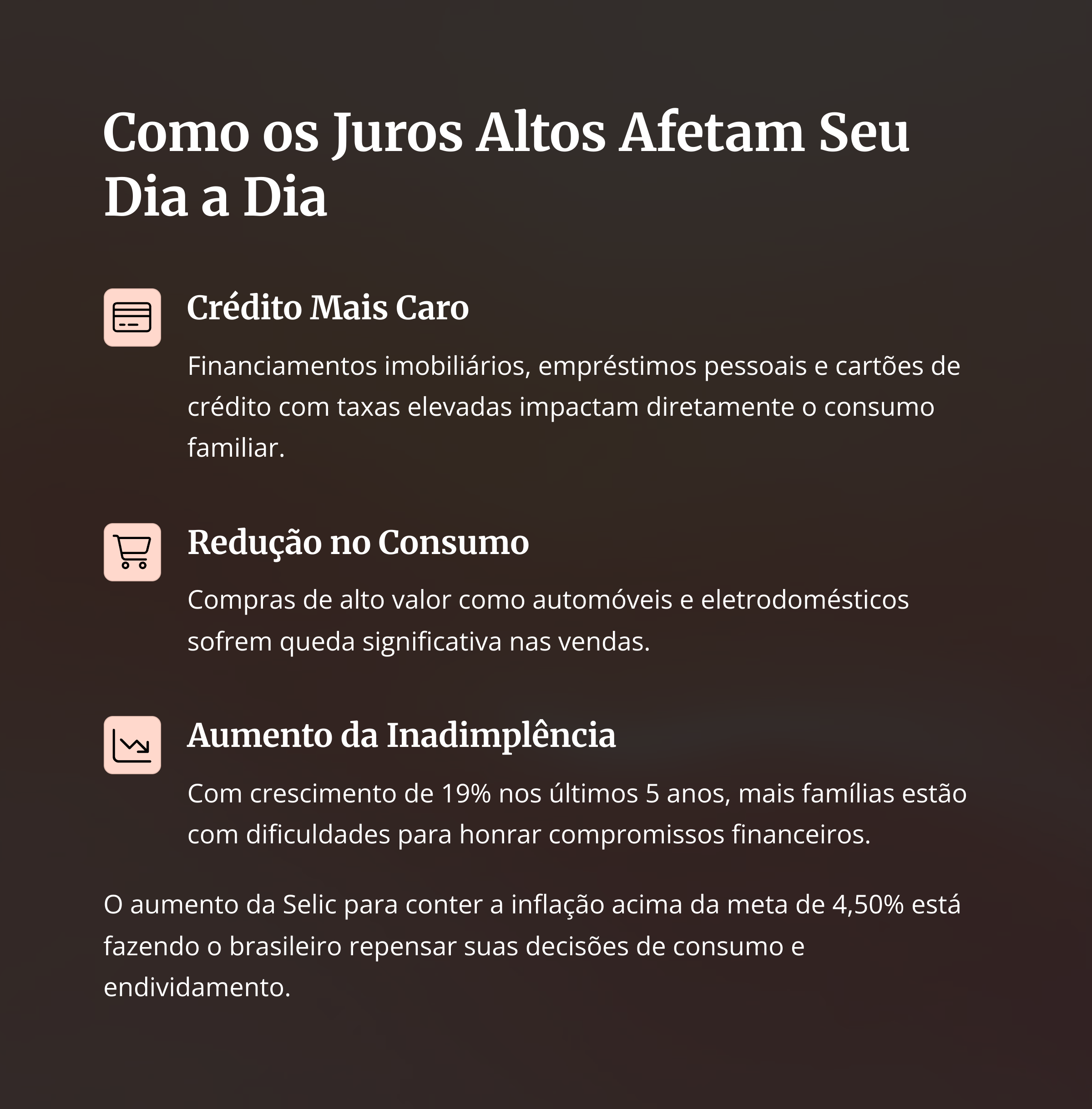 Impacto dos juros altos no dia a dia dos brasileiros