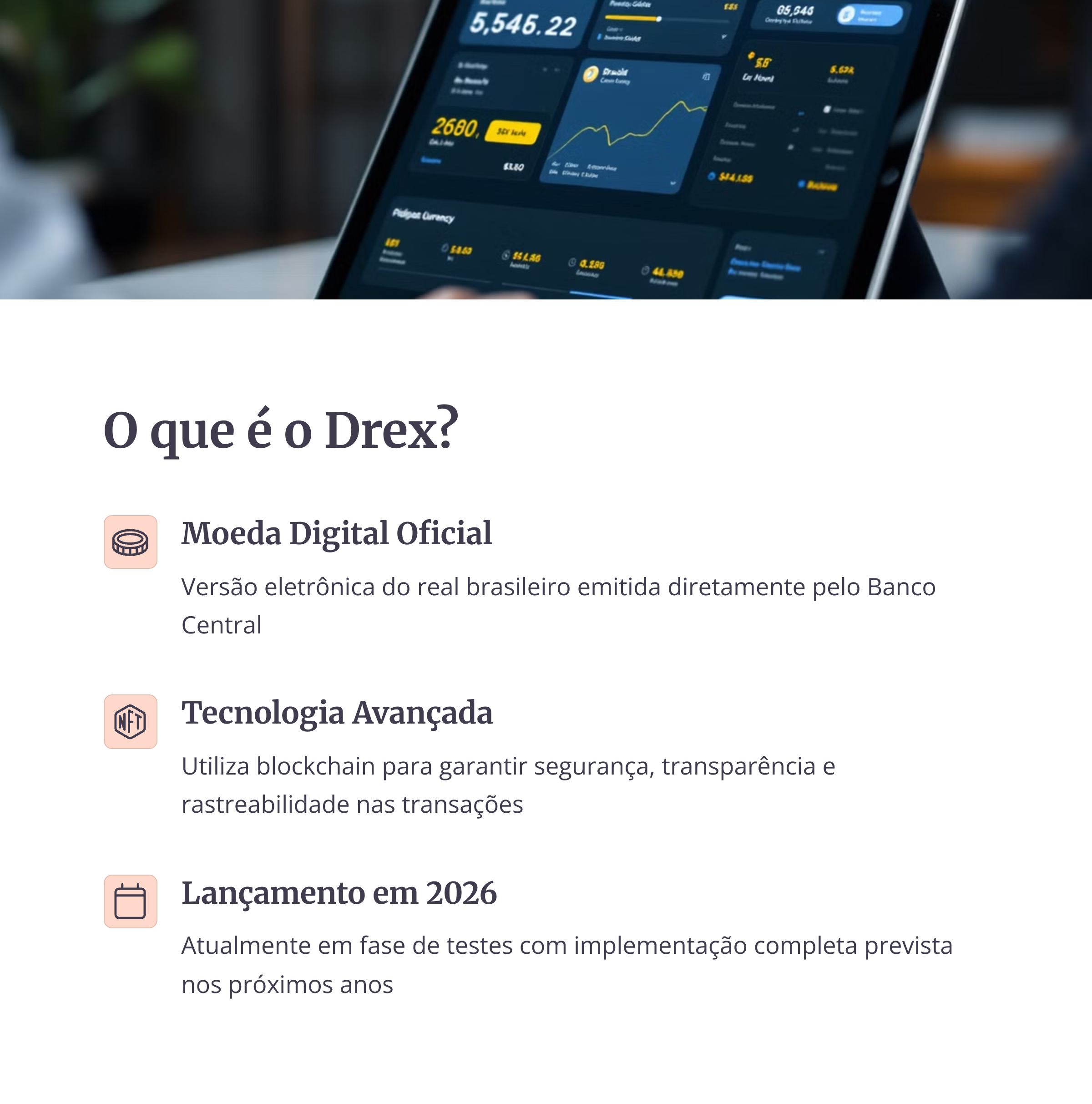 Painel digital do Drex