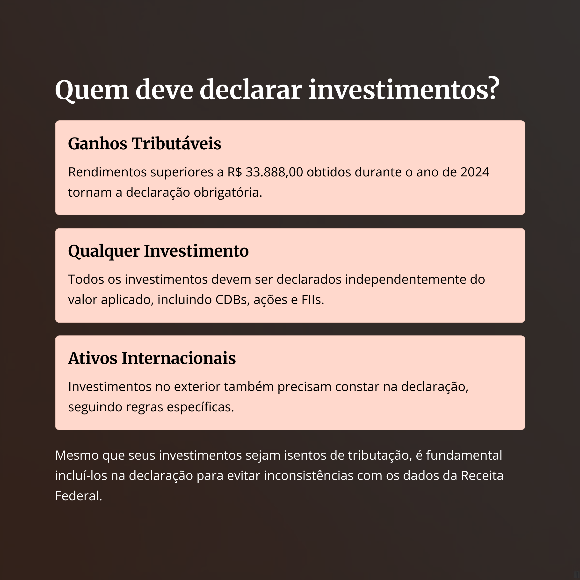 Quem deve declarar investimentos no IR 2025 com destaque para rendimentos e ativos internacionais