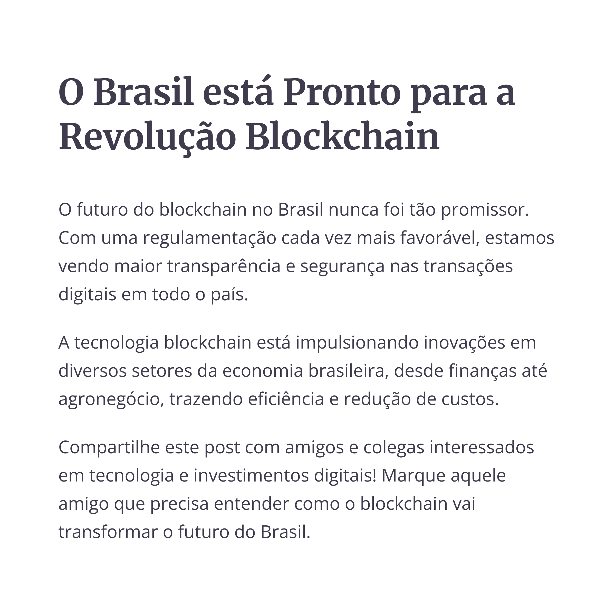 Brasil pronto para a revolução do blockchain