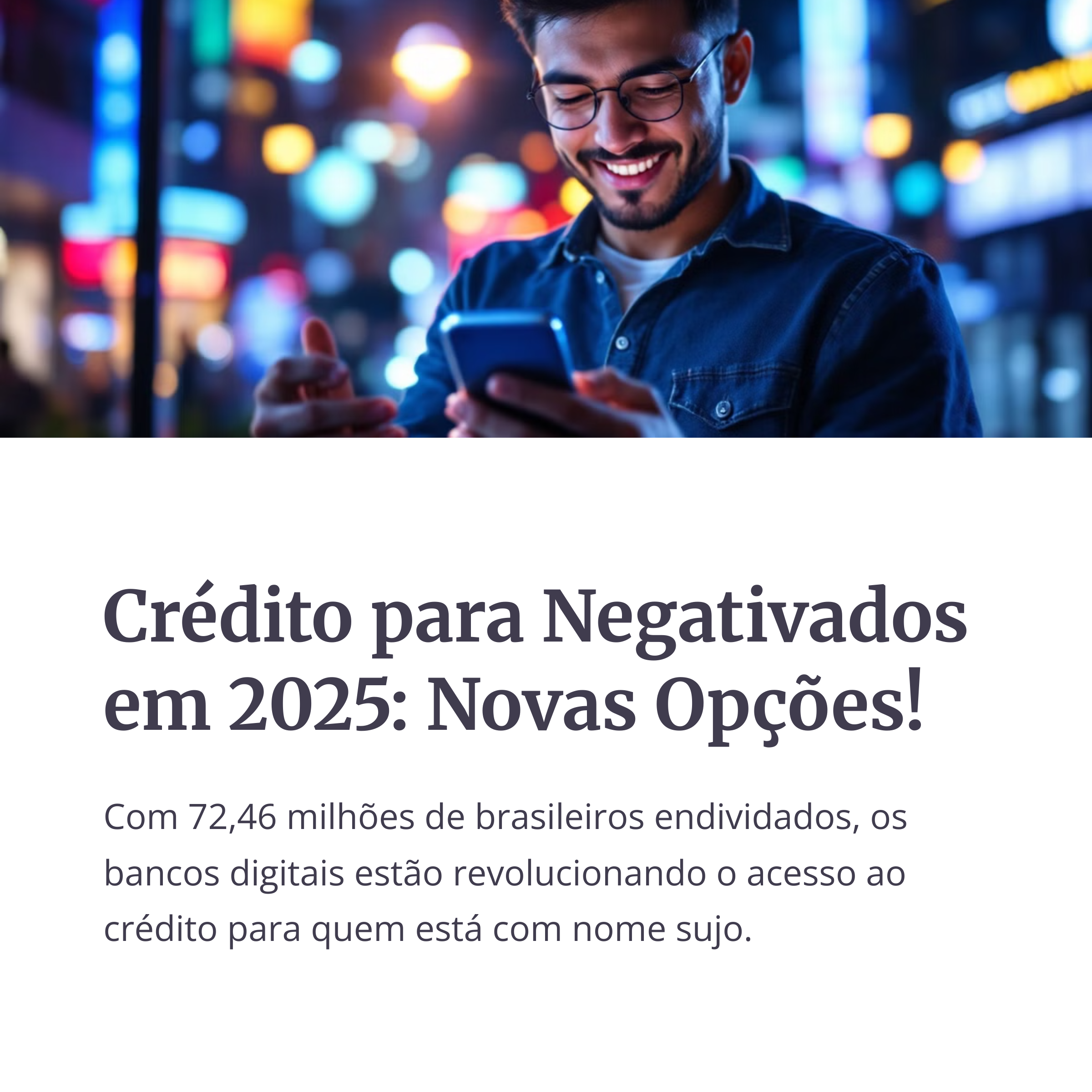 Homem feliz olhando para o celular à noite