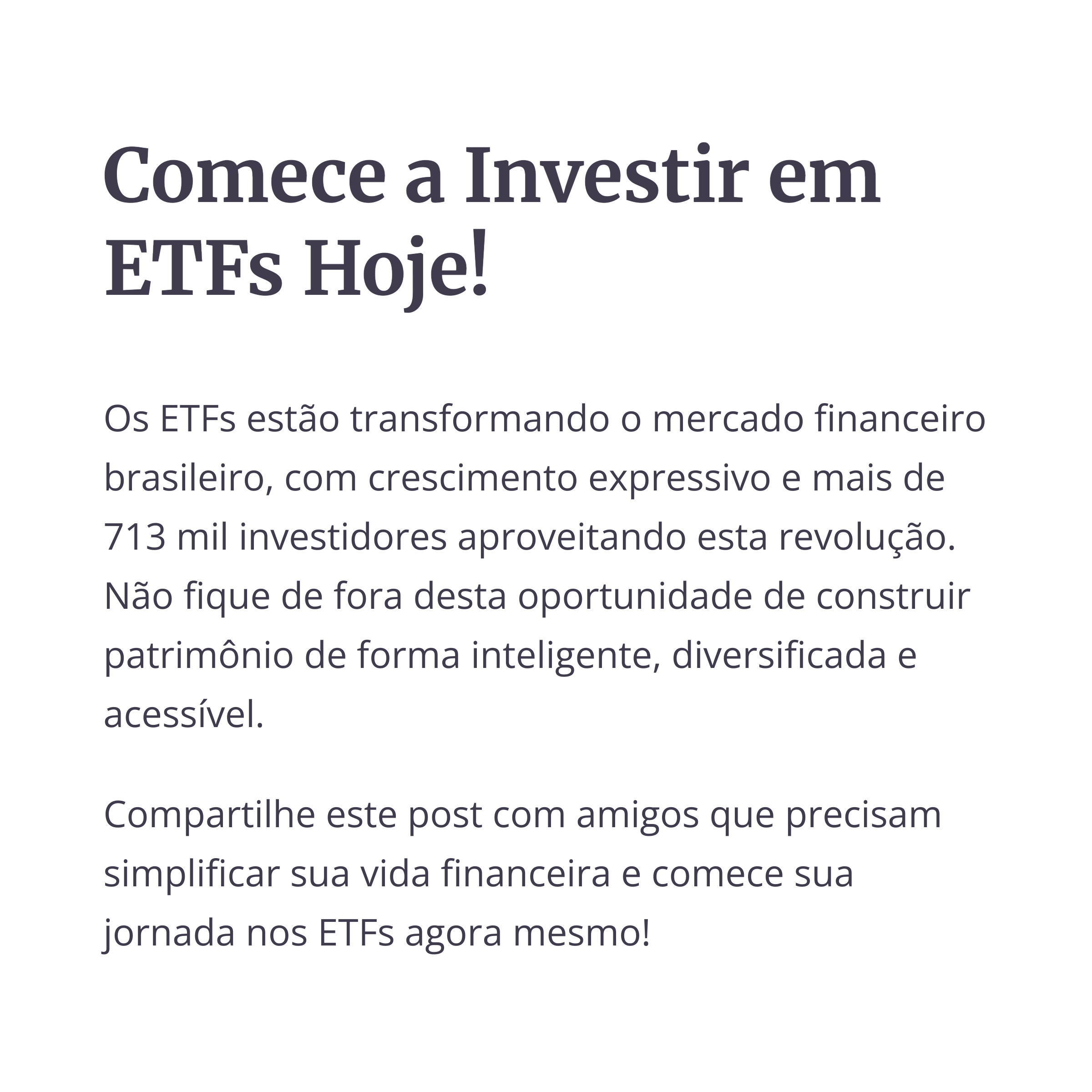 Chamada para investir em ETFs com dados do crescimento no Brasil