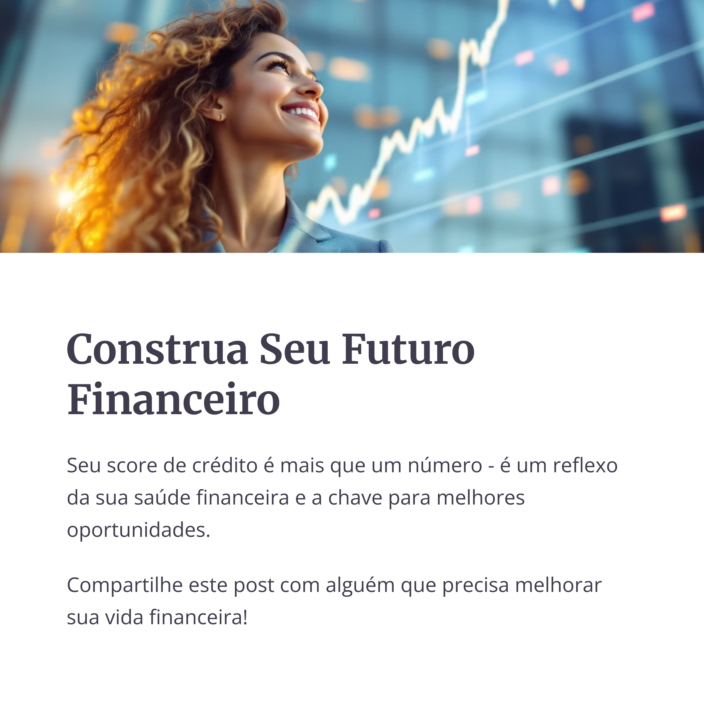 Mulher sorrindo olhando gráfico financeiro