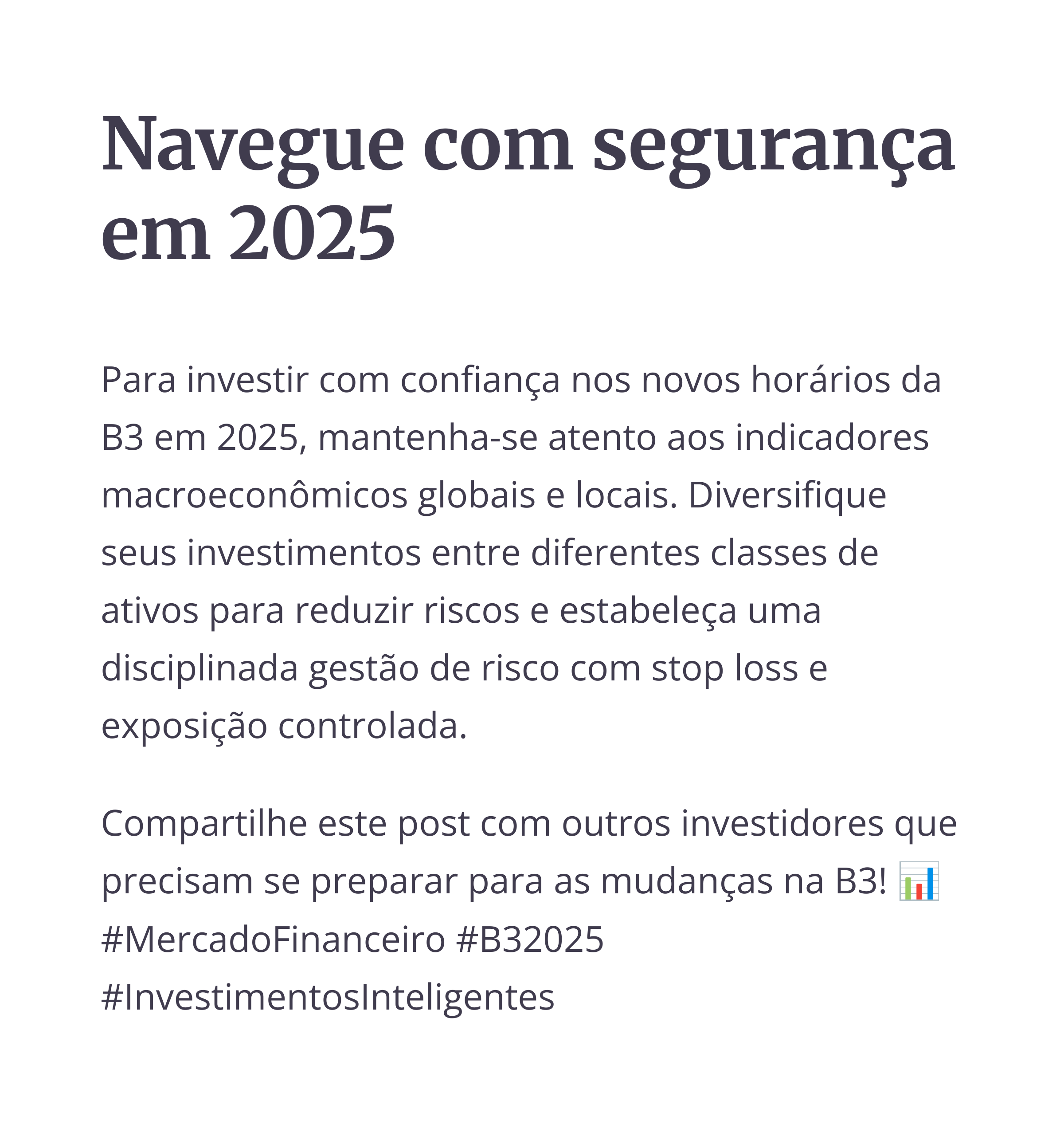 Mensagem sobre navegação segura em 2025 no mercado de ações