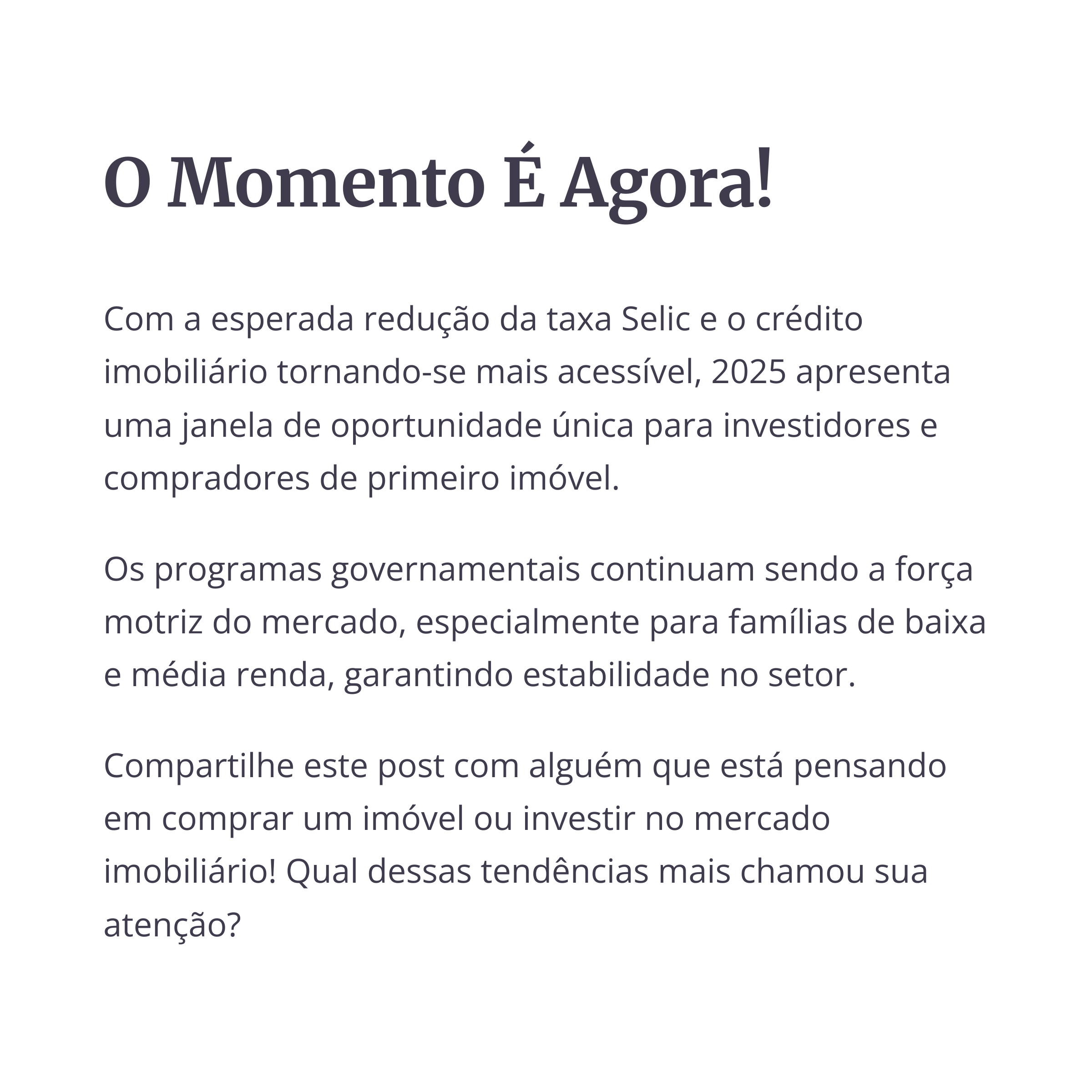 Momento atual do mercado imobiliário