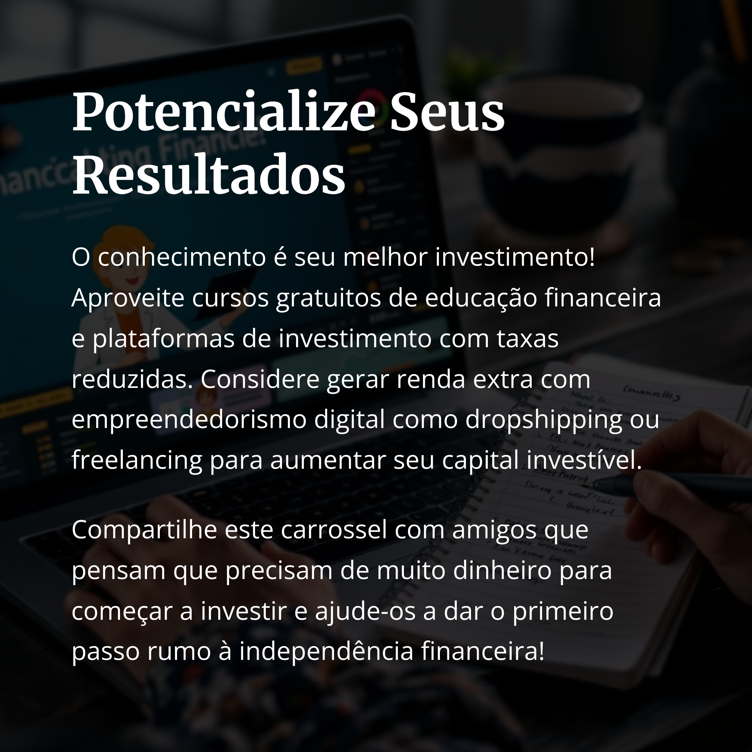 Educação financeira e resultados com conhecimento