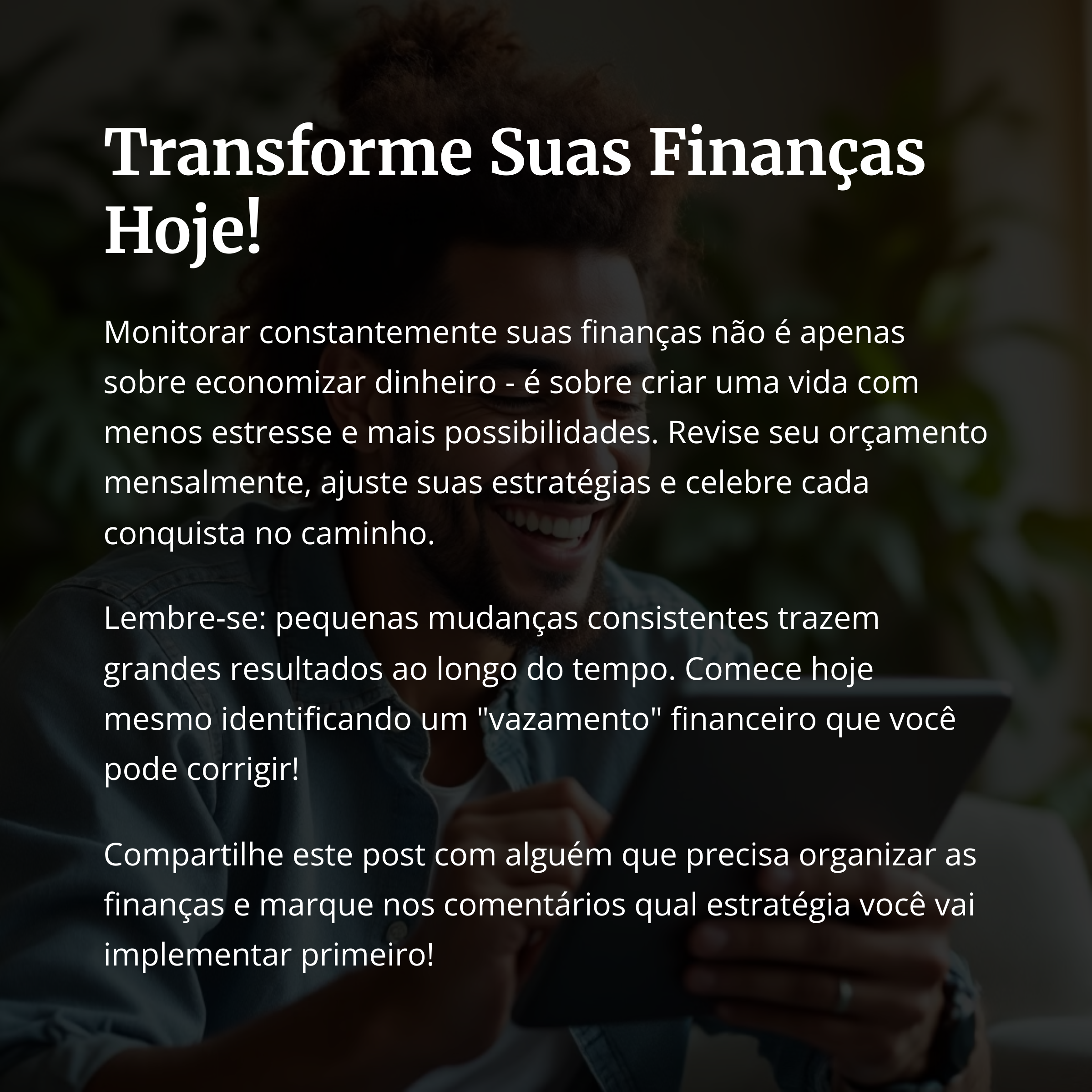 Mensagem de motivação para transformar as finanças
